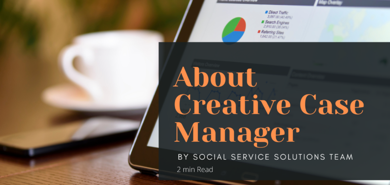 Creative Case manager